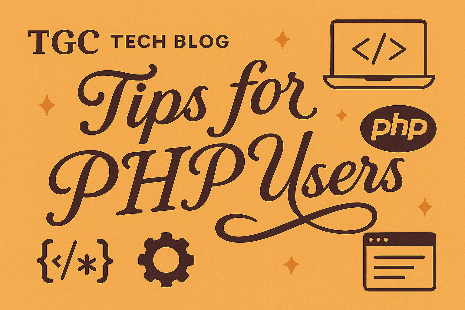 Tips for PHP Users